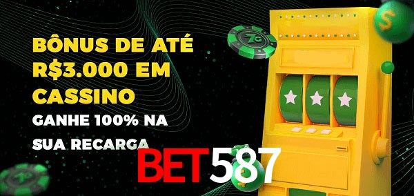 bet587 melhor bônus de depósito